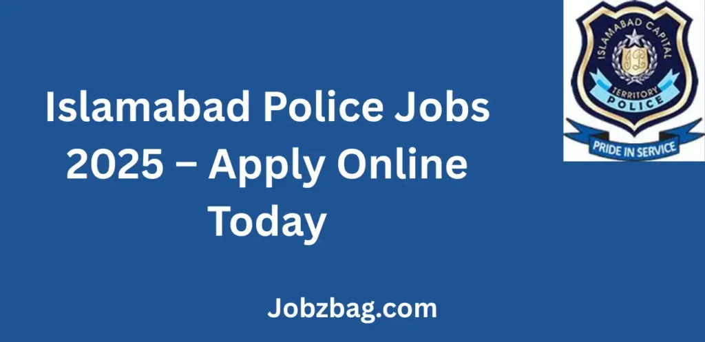Islamabad Police Jobs 2025 Apply Online Today