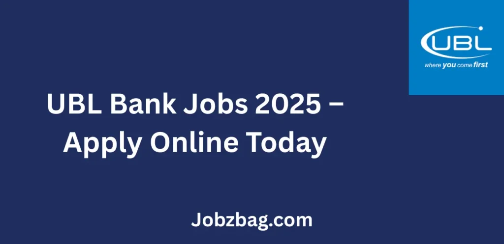 UBL Bank Jobs 2025 Apply Online